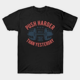 Push Harder Than Yesterday NYC T-Shirt